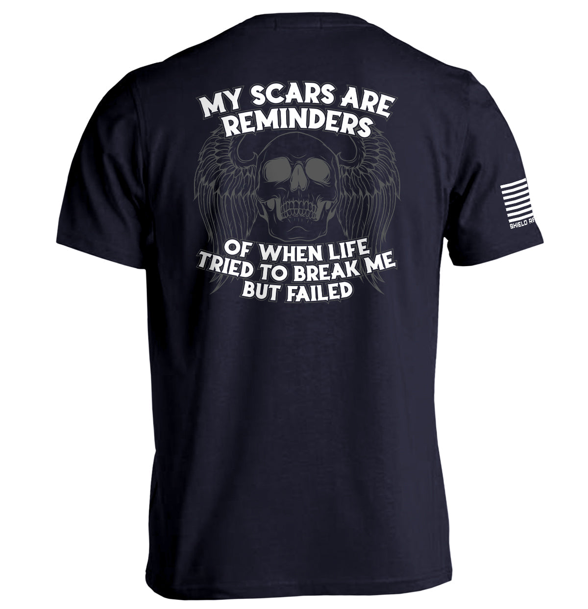 My Scars Are Reminders Shield Republic