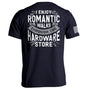 I Enjoy Romantic Walks through the Hardware Store Shield Republic