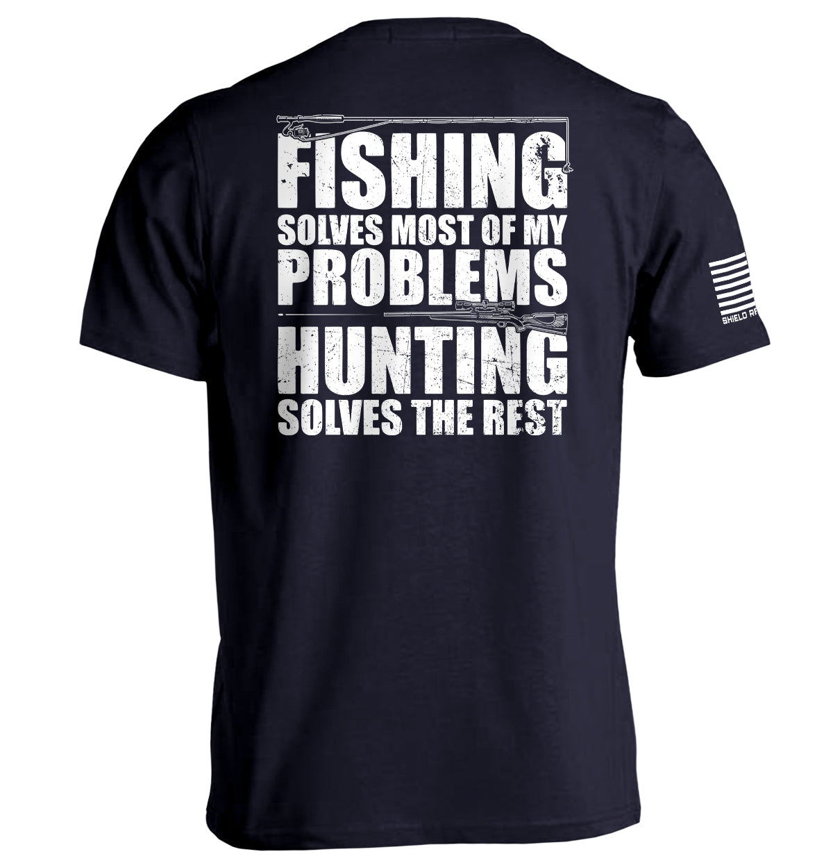 Fishing Solves Most Of My Problems Shield Republic