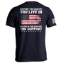 Support The Country You Live In Flag Shield Republic