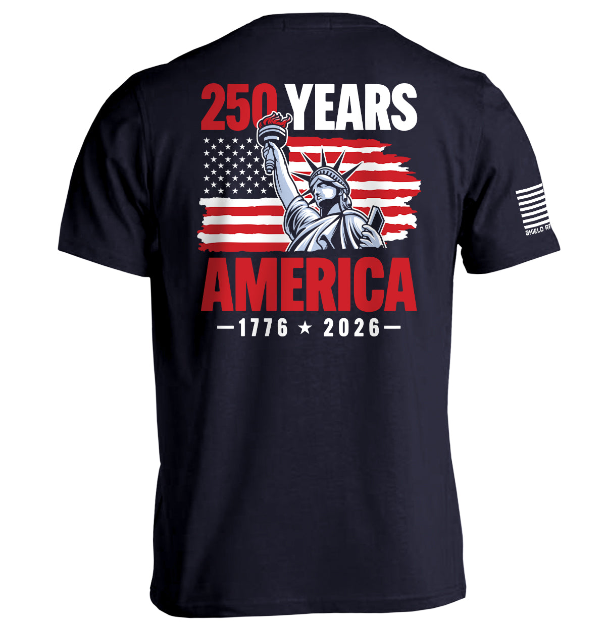 250 Years Statue of Liberty Shield Republic