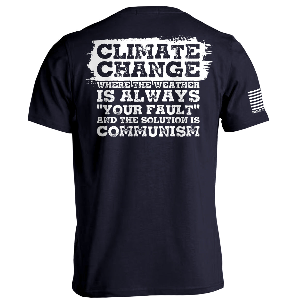 Climate Change The Solution Is Communism Shield Republic