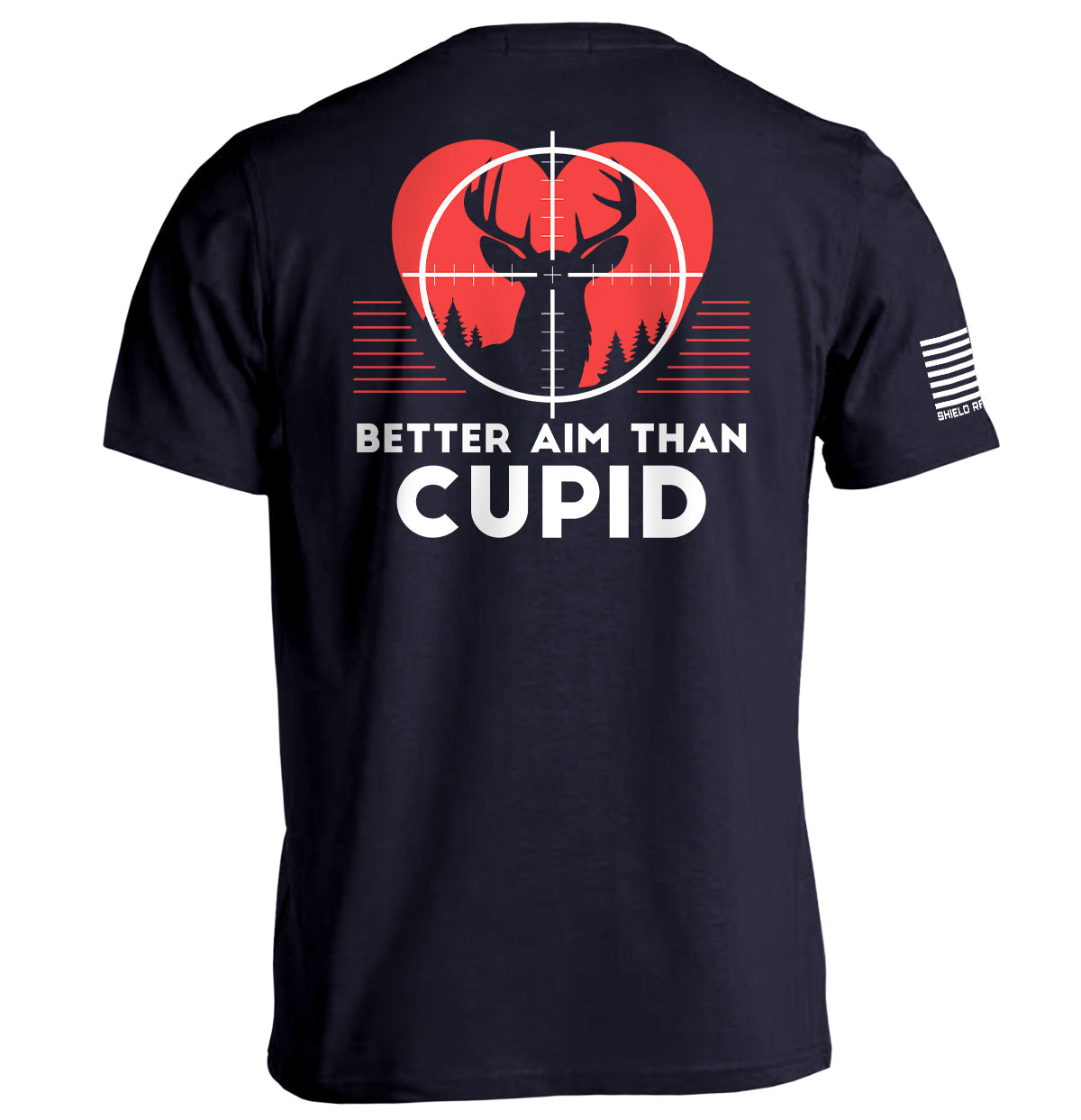 Better Aim Than Cupid Deer Shield Republic
