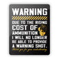 Warning Shot Aluminum Sign Shield Republic