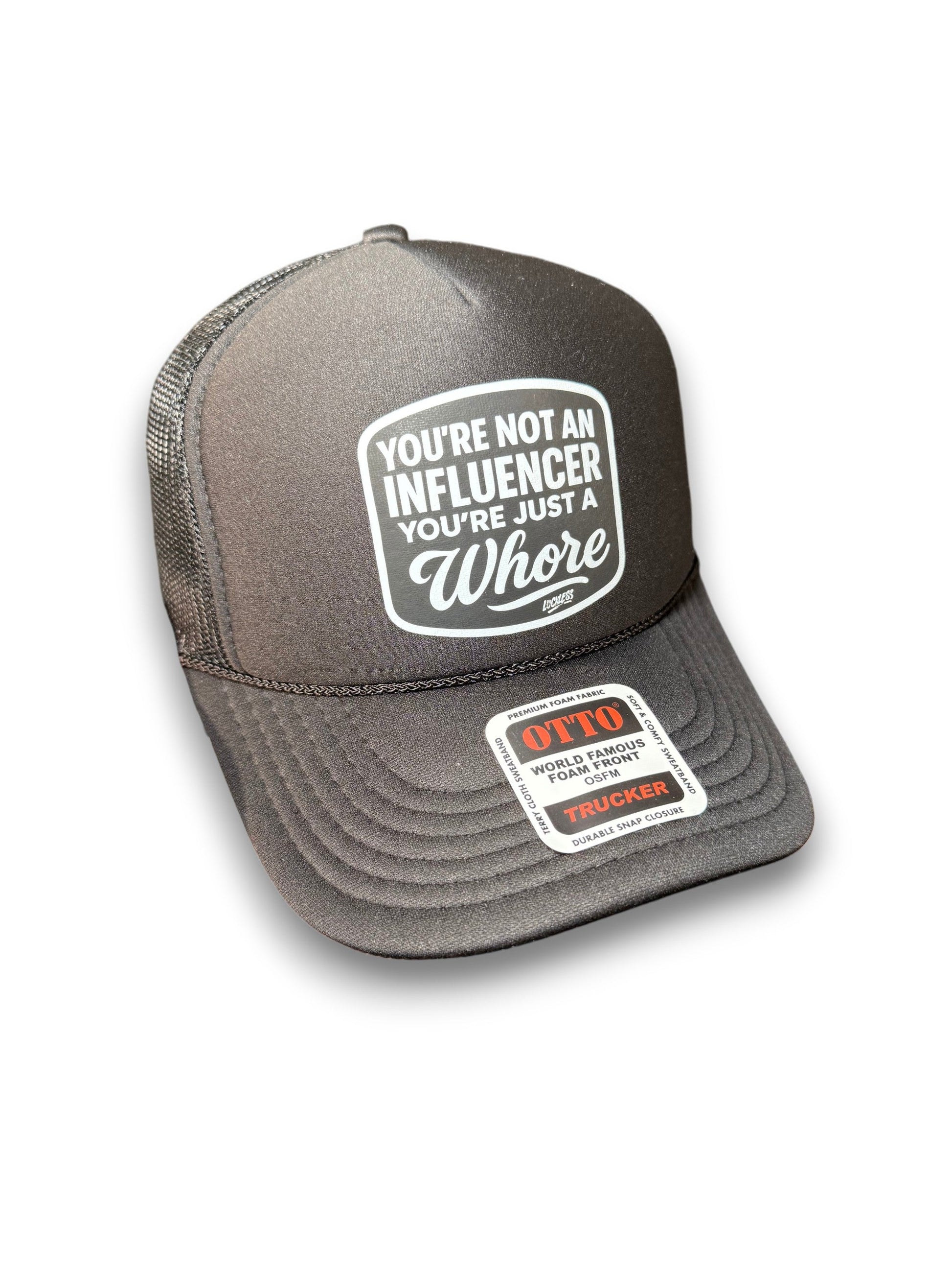 Not an Influencer Trucker Hat Luckless Outfitters