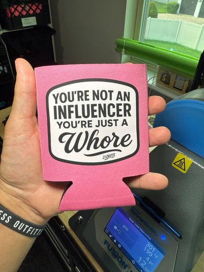 Not An Influencer Koozie Luckless Outfitters