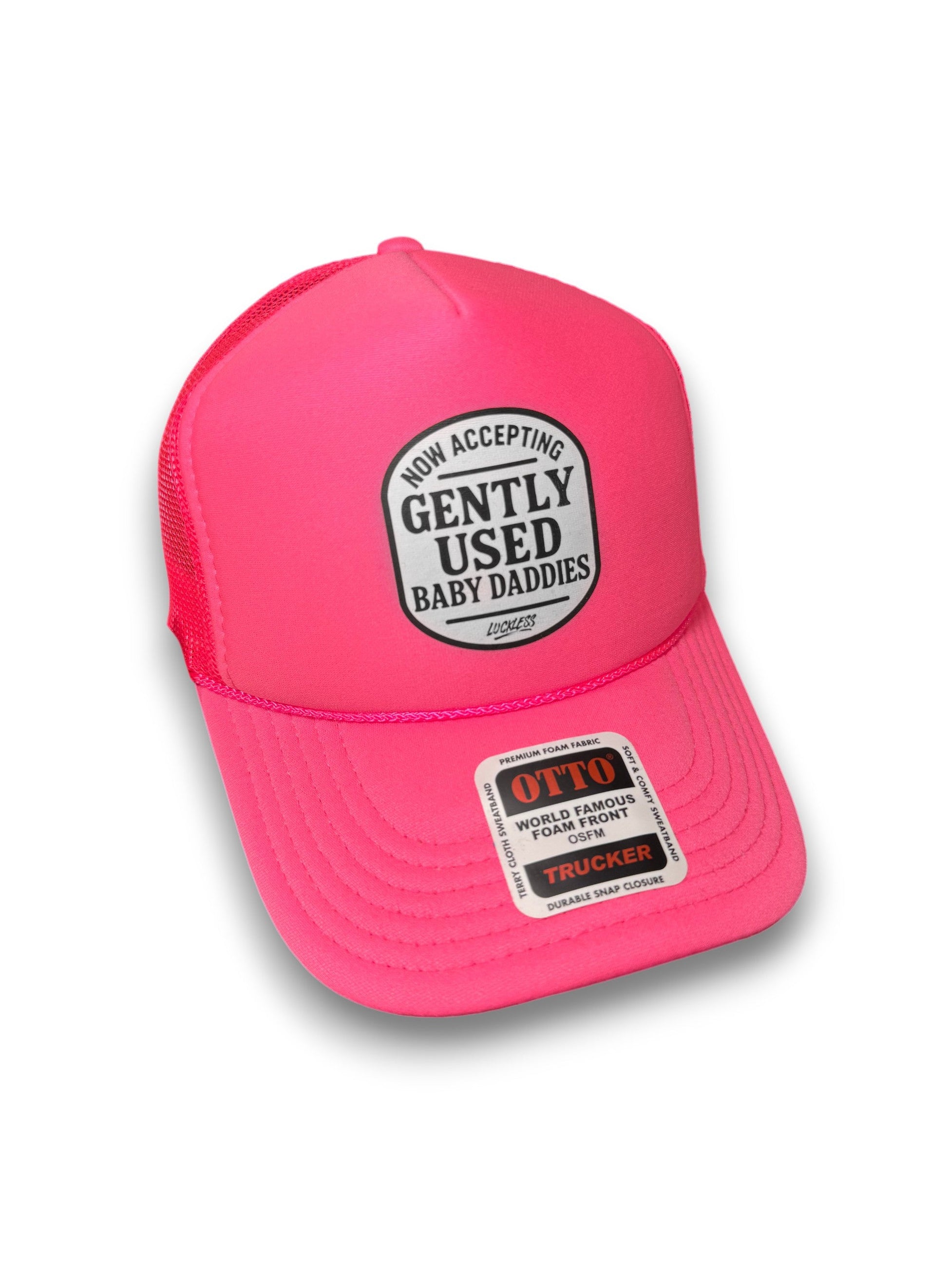 Now Accepting Gently Used Baby Daddies Trucker Hat Luckless Outfitters