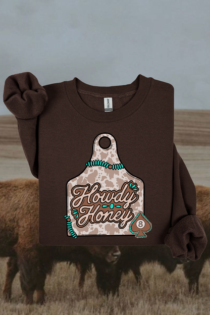 Howdy Honey Sweatshirt Spurs & Spades Boutique