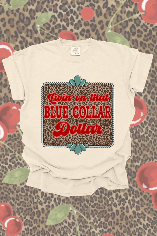 Blue Collar Dollar Graphic Tee Spurs & Spades Boutique