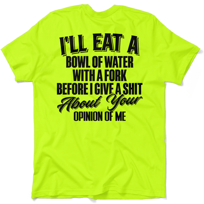 Opinion Of Me - Safety Hi-Vis T-Shirt Armed American Supply