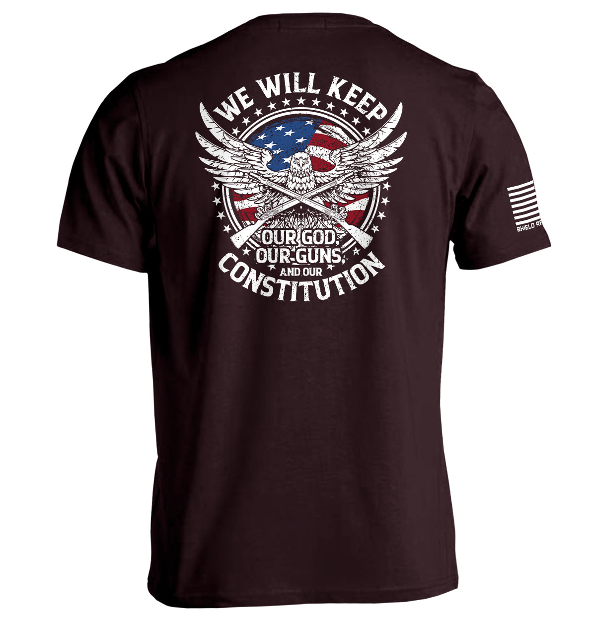 We Will Keep Our Constitution Shield Republic