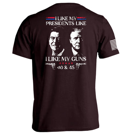 I Like My Presidents Like I Like My Guns 40 and 45 Shield Republic