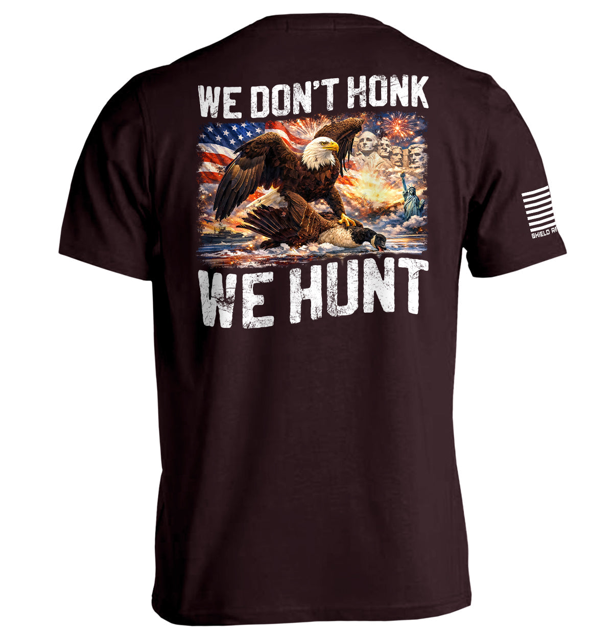 We Don't Honk We Hunt (Back Print) Shield Republic
