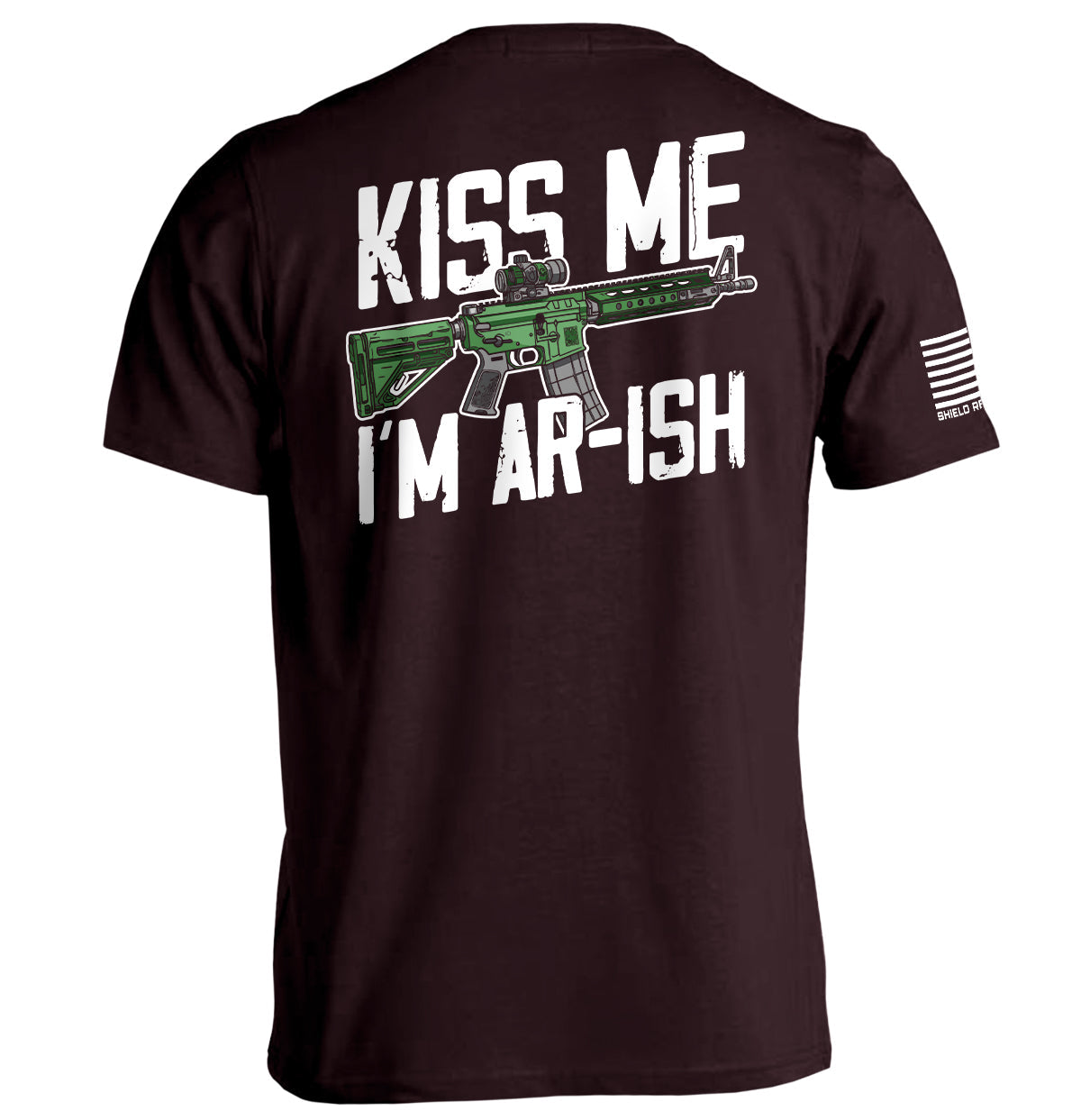 Kiss Me I'm AR-ish Shield Republic