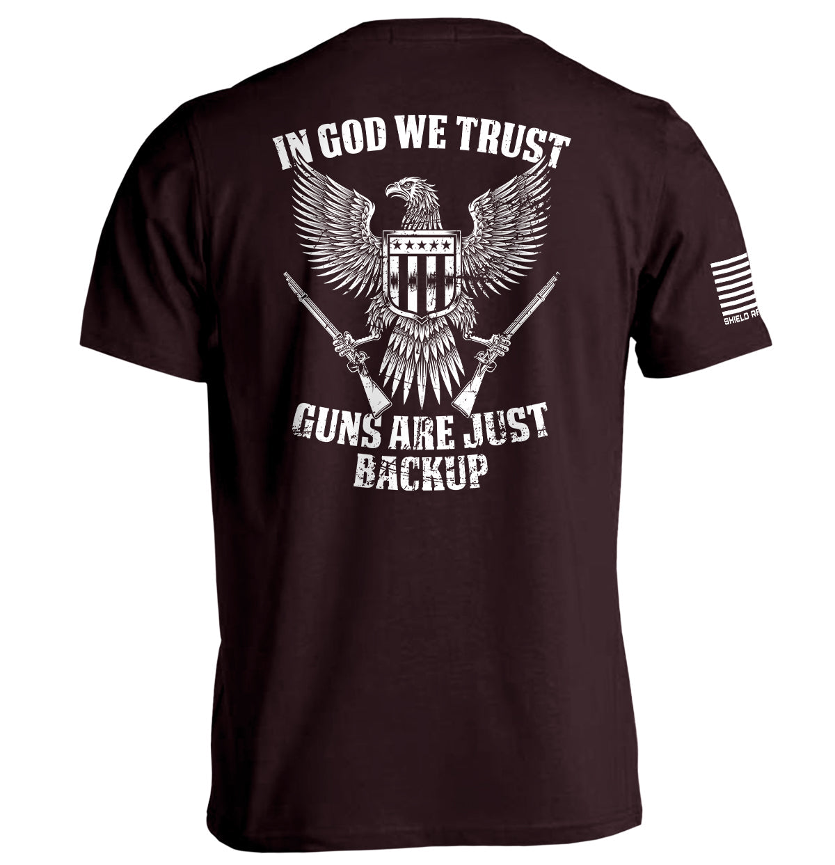 In God We Trust Guns Are Just Backup Shield Republic