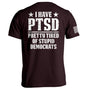 I Have PTSD Shield Republic