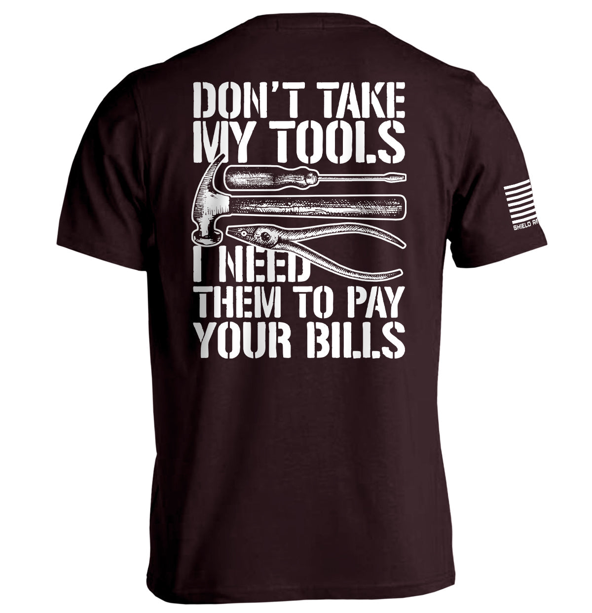 Don't Take My Tools Shield Republic