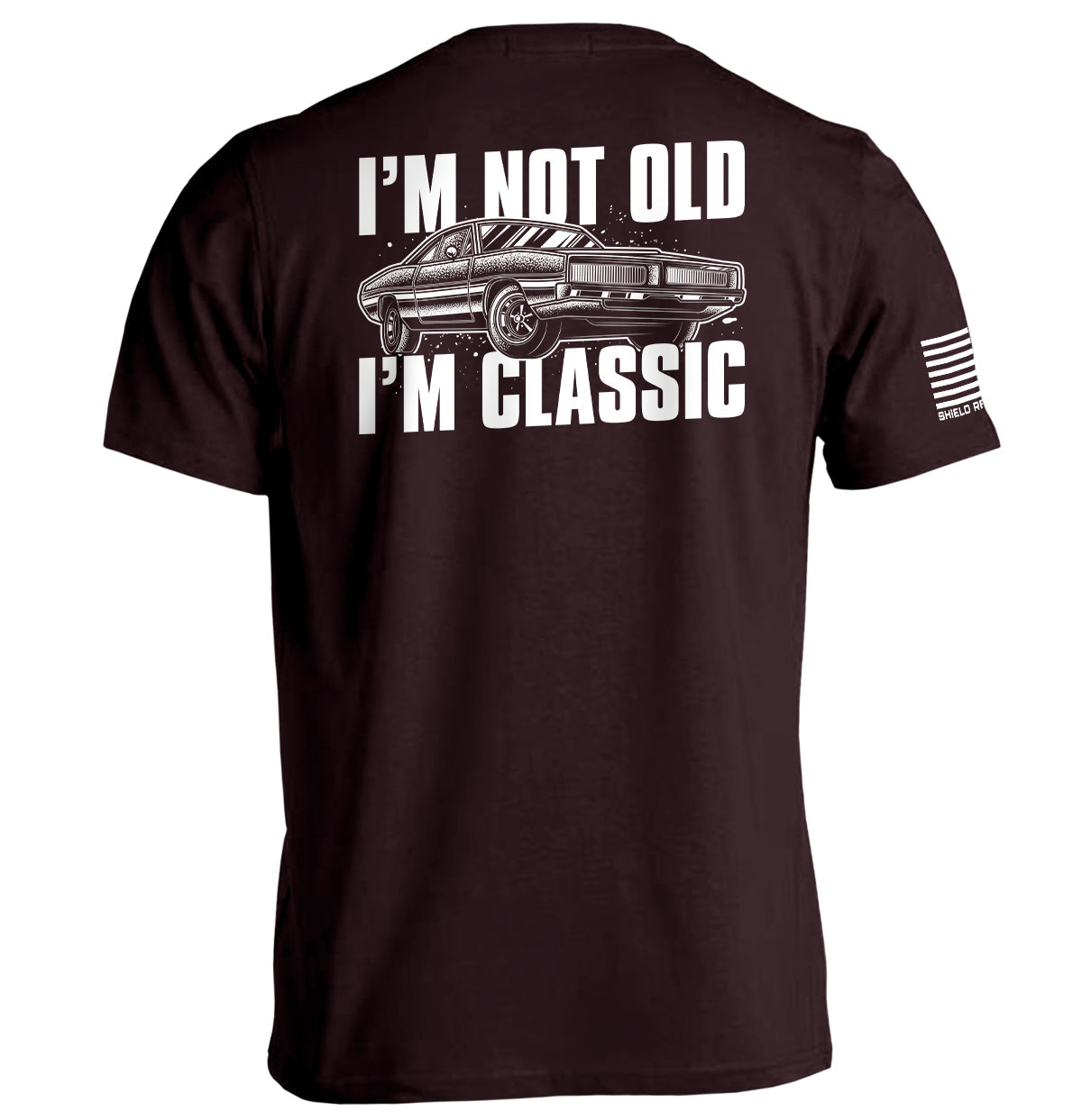 I'm Not Old I'm Classic Shield Republic