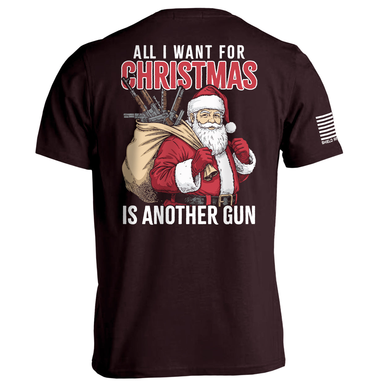 All I Want For Christmas Is Another Gun Shield Republic