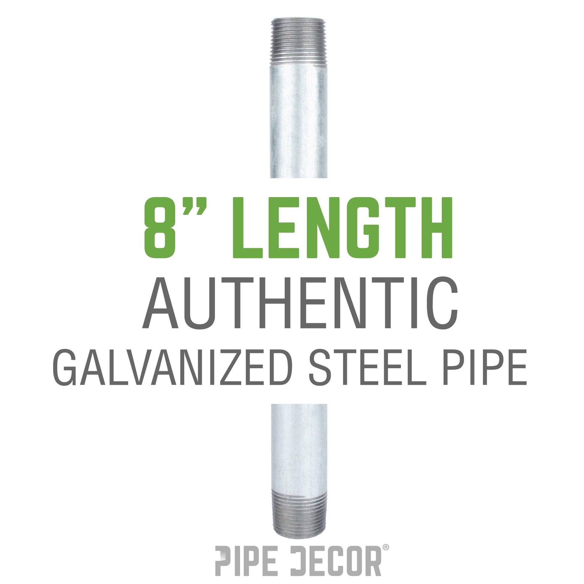 1 1/2 in. x 8 in. Galvanized Pipe PIPE DECOR