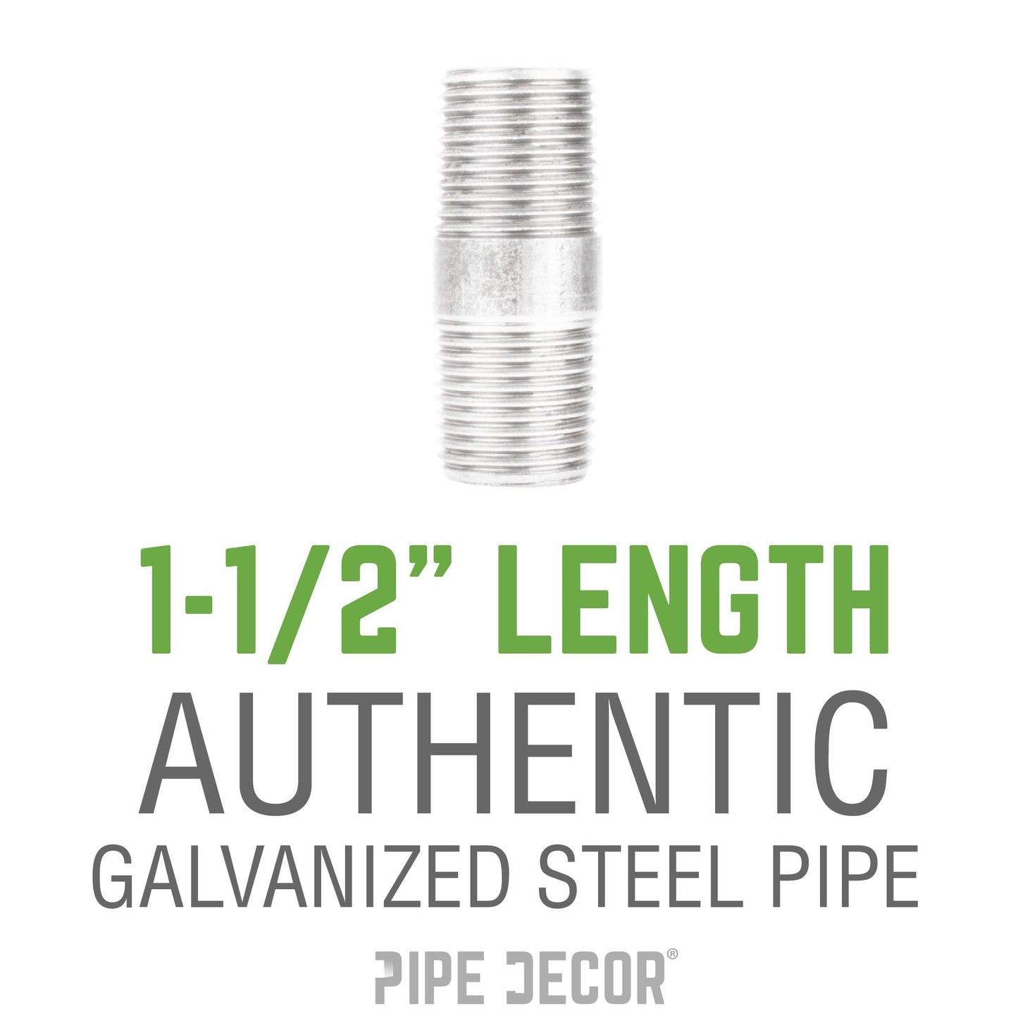 1/4 in. x 1 1/2 in. Galvanized Pipe PIPE DECOR