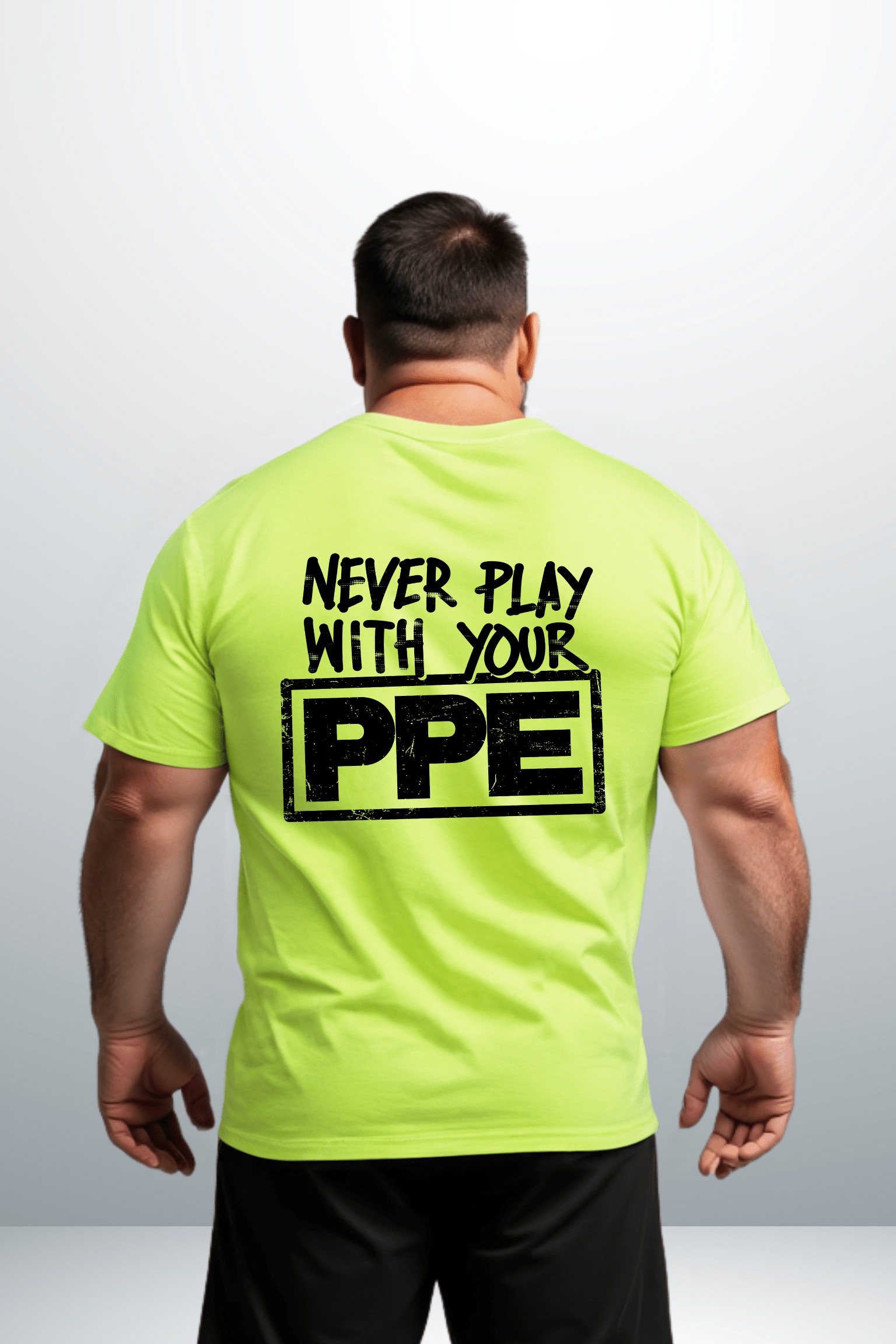 Never Play With Your PPE - Safety Shirts Armed American Supply
