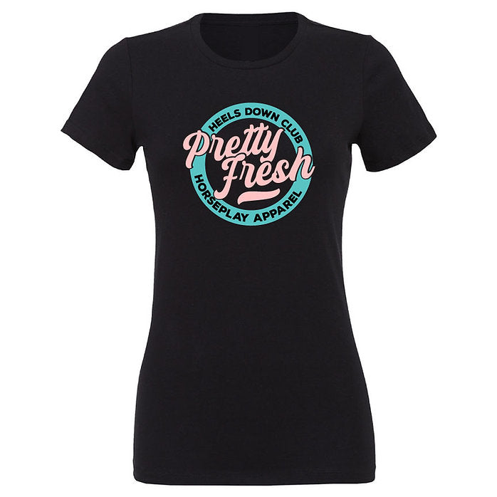 Pretty Fresh Tee: Ladies Horseplay Apparel