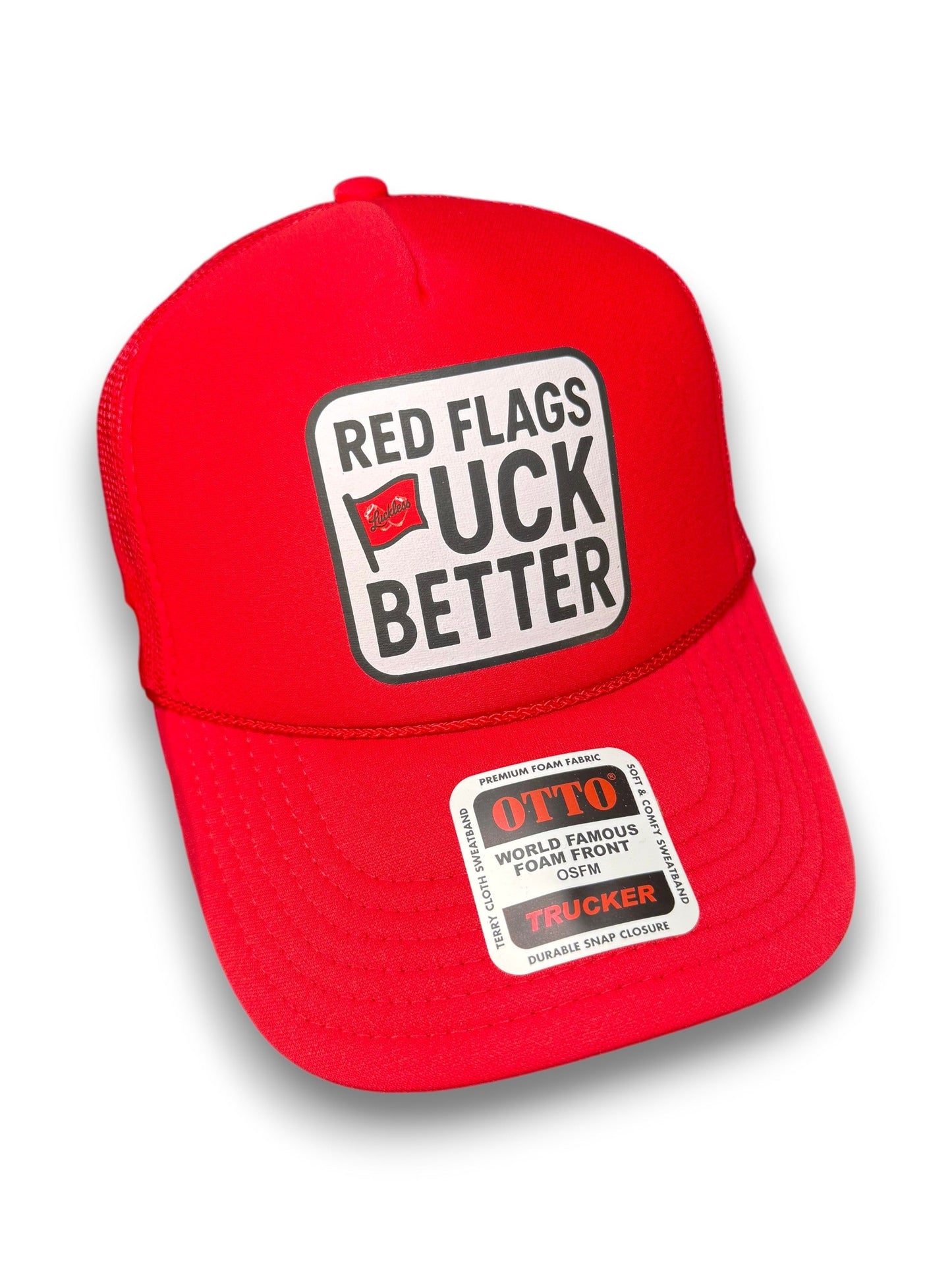 Red Flags Fuck Better Trucker Hat Luckless Outfitters