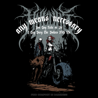Ride or Die T-Shirt