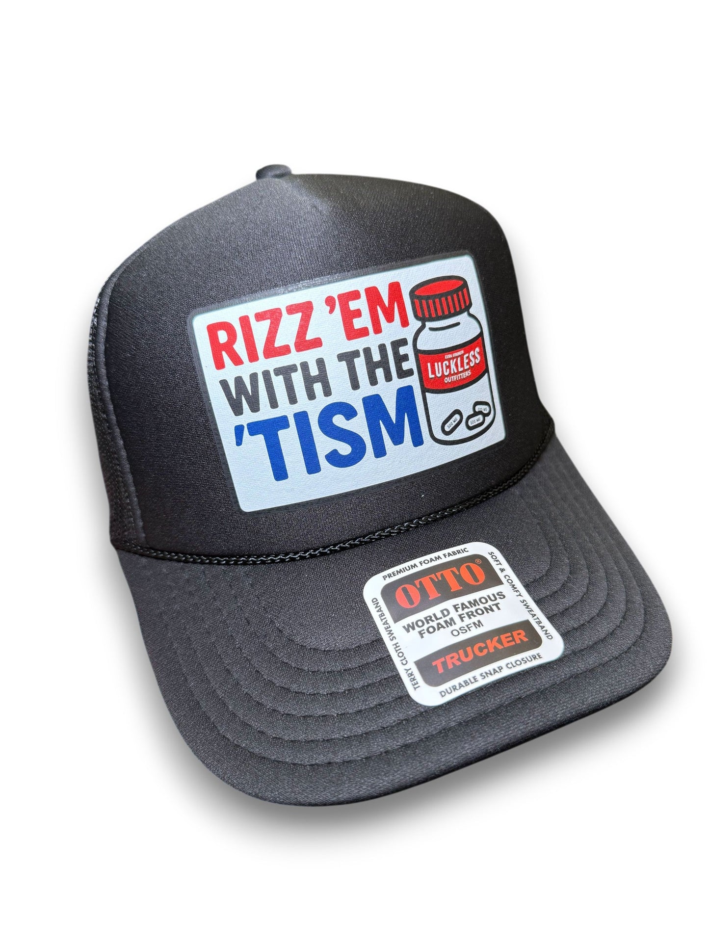 Rizz 'Em With The 'Tism Luckless Outfitters