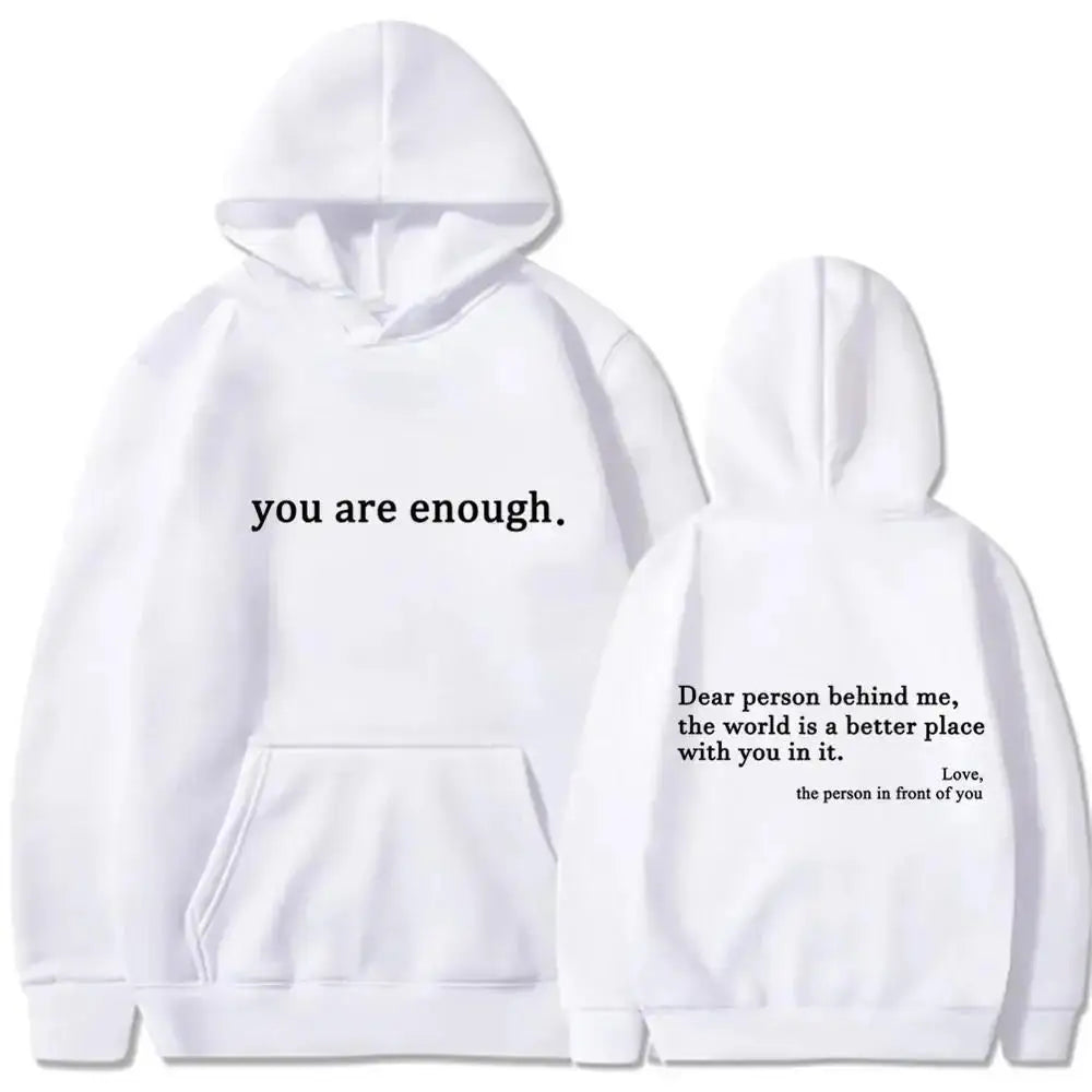 Autumn Winter Men Hooded Dear Person Behind Me You Are Enough Print Fashion Sweatshirt Hip Hop Casual Unisex Clothing NovaCart
