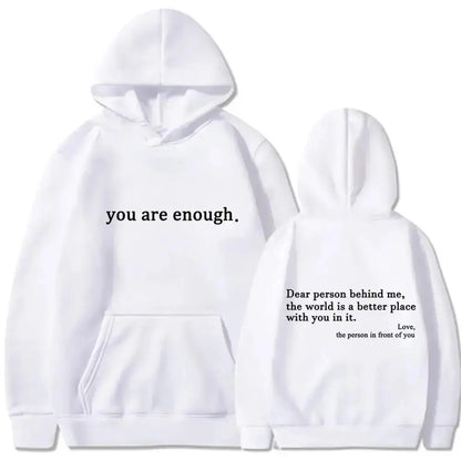 Autumn Winter Men Hooded Dear Person Behind Me You Are Enough Print Fashion Sweatshirt Hip Hop Casual Unisex Clothing NovaCart