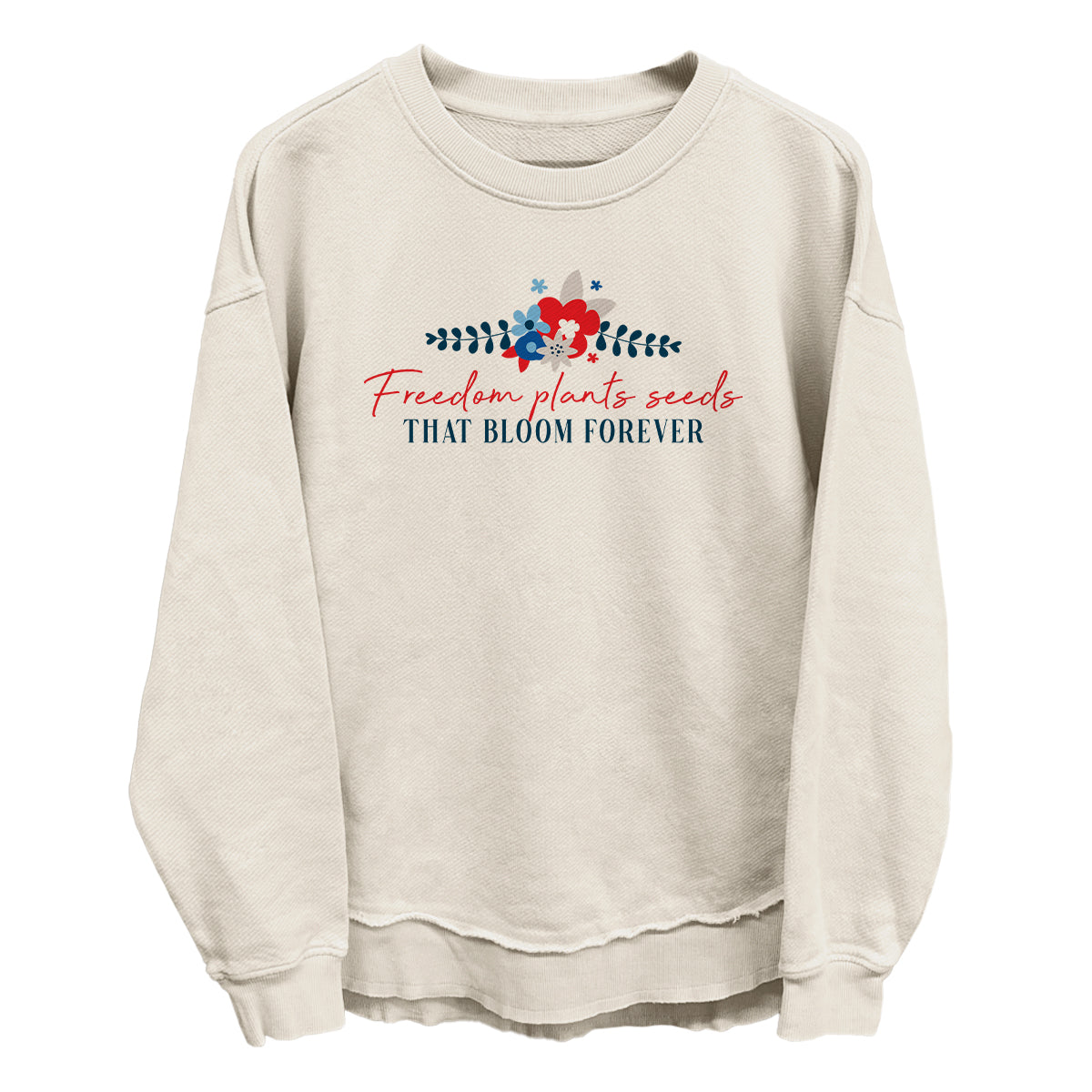 Freedom Plants Seeds That Bloom Forever (Front) Shield Republic