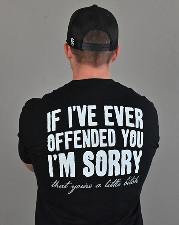 If I've Ever Offended You I'm Sorry Shield Republic
