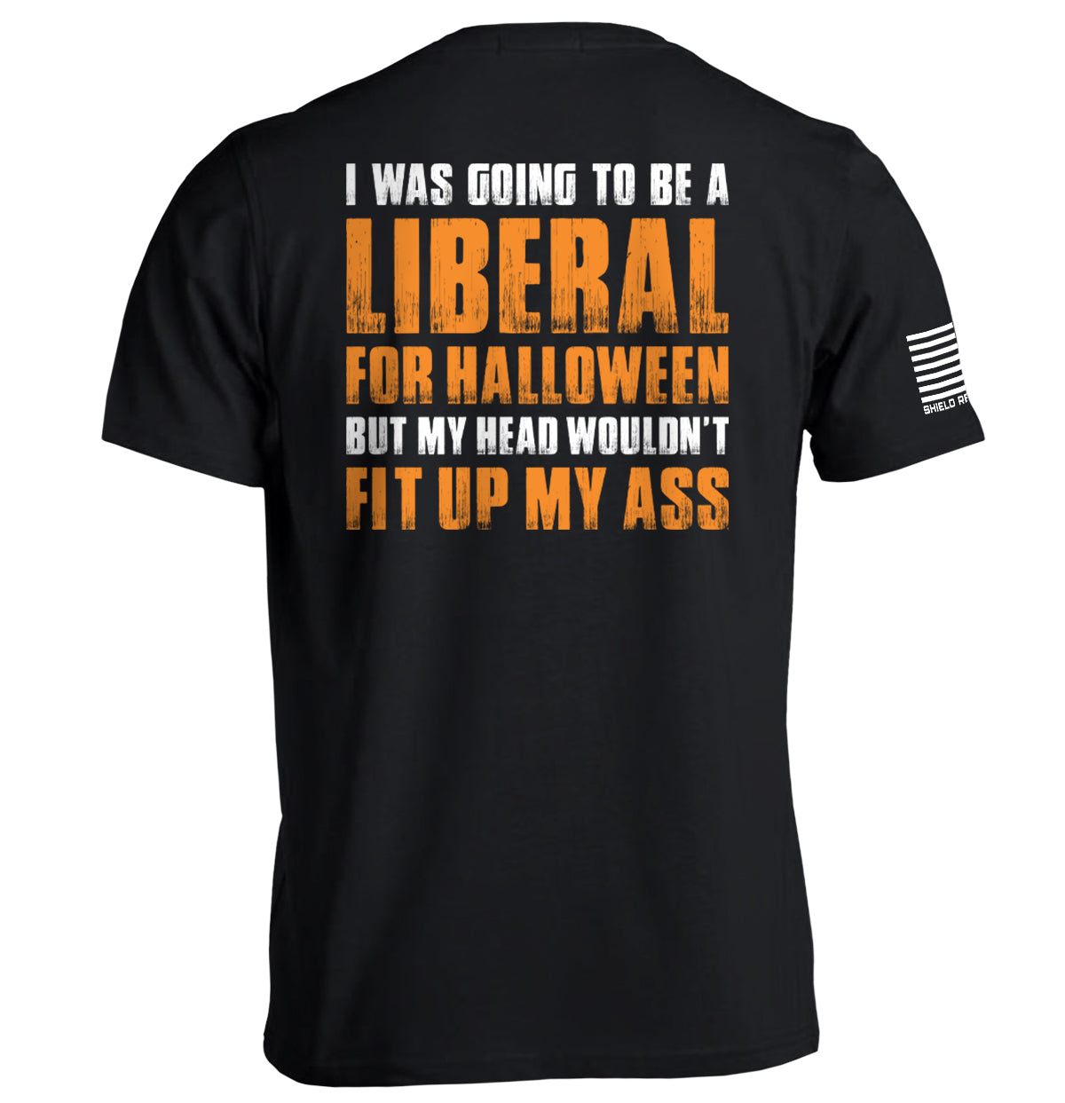 I Was Going to Be A Liberal For Halloween Shield Republic