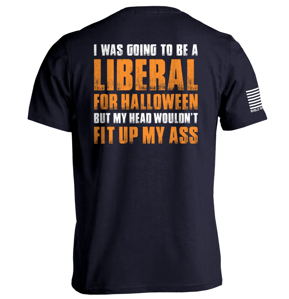 I Was Going to Be A Liberal For Halloween Shield Republic