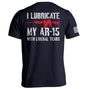 I Lubricate My AR15 with Liberal Tears Shield Republic