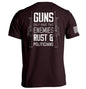 Guns Only have Two Enemies Rust & Politicians Shield Republic