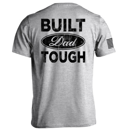 Built Dad Tough Shield Republic