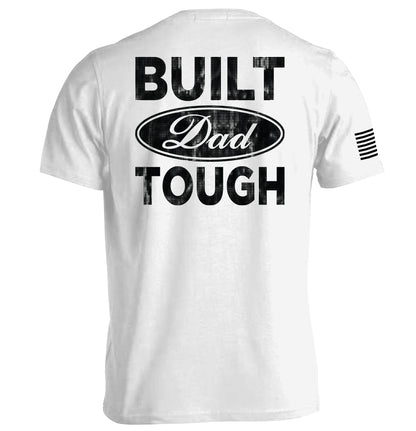 Built Dad Tough Shield Republic