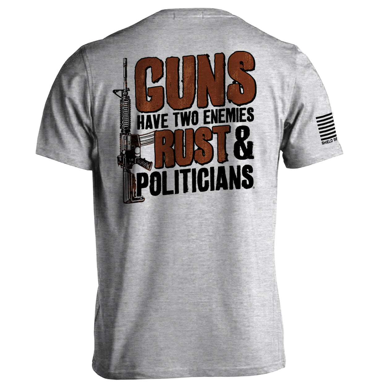 Guns Have Two Enemies Shield Republic