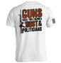 Guns Have Two Enemies Shield Republic