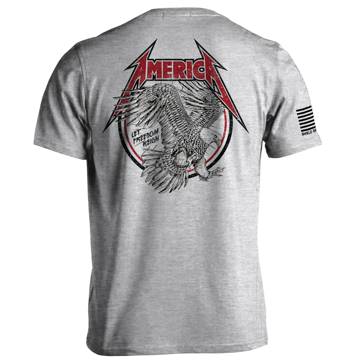 America Let Freedom Reign Shield Republic