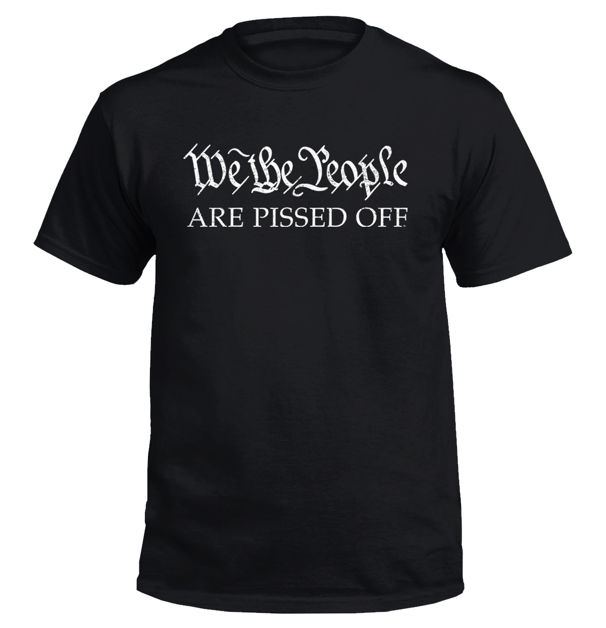 We the People ARE PISSED OFF Shield Republic