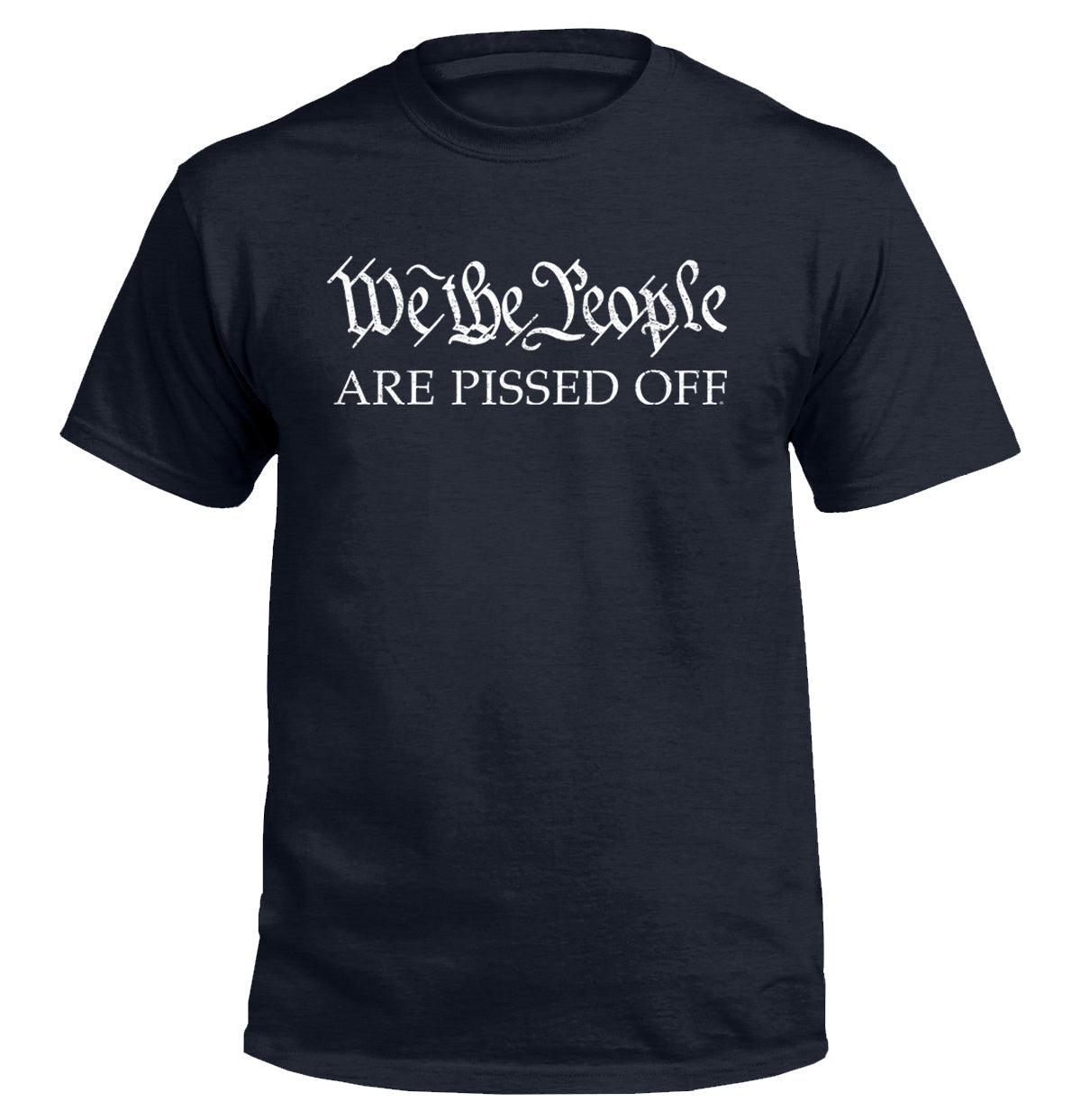 We the People ARE PISSED OFF Shield Republic