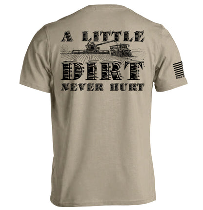 A Little Dirt Never Hurt Shield Republic