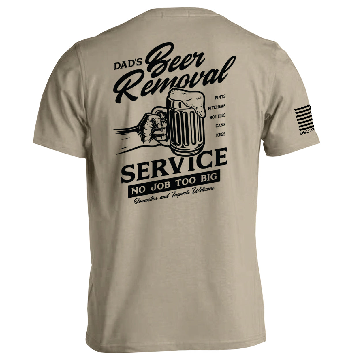 Dad's Beer Removal Service Shield Republic