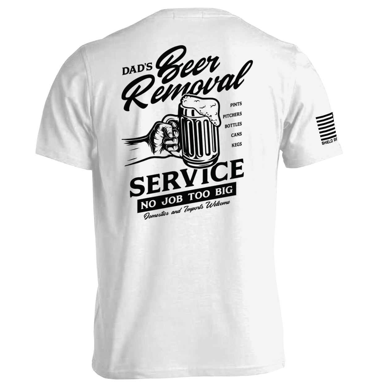 Dad's Beer Removal Service Shield Republic