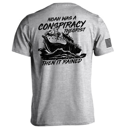 Noah was a Conspiracy Theorist then it Rained Shield Republic