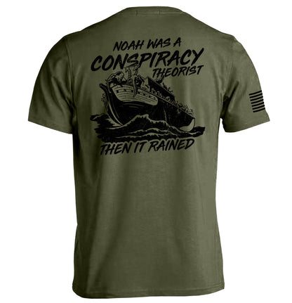 Noah was a Conspiracy Theorist then it Rained Shield Republic